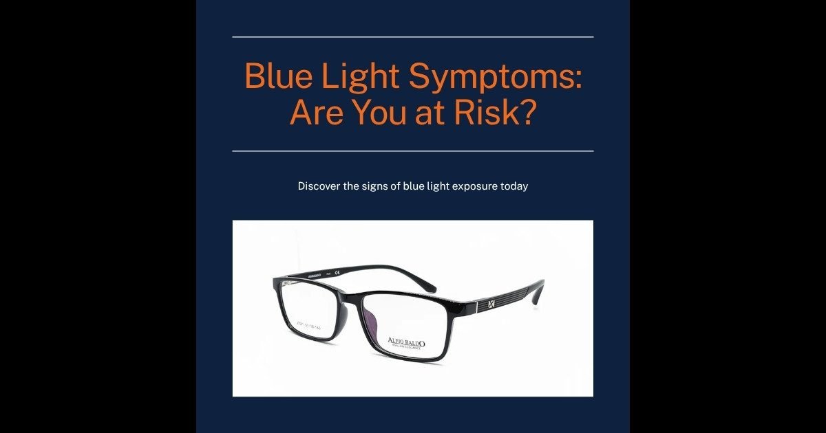 Blue Light Symptoms: Are You at Risk? | Nine Optic Blue light eye damage symptoms - eye strain headache dry eyes Bangladesh