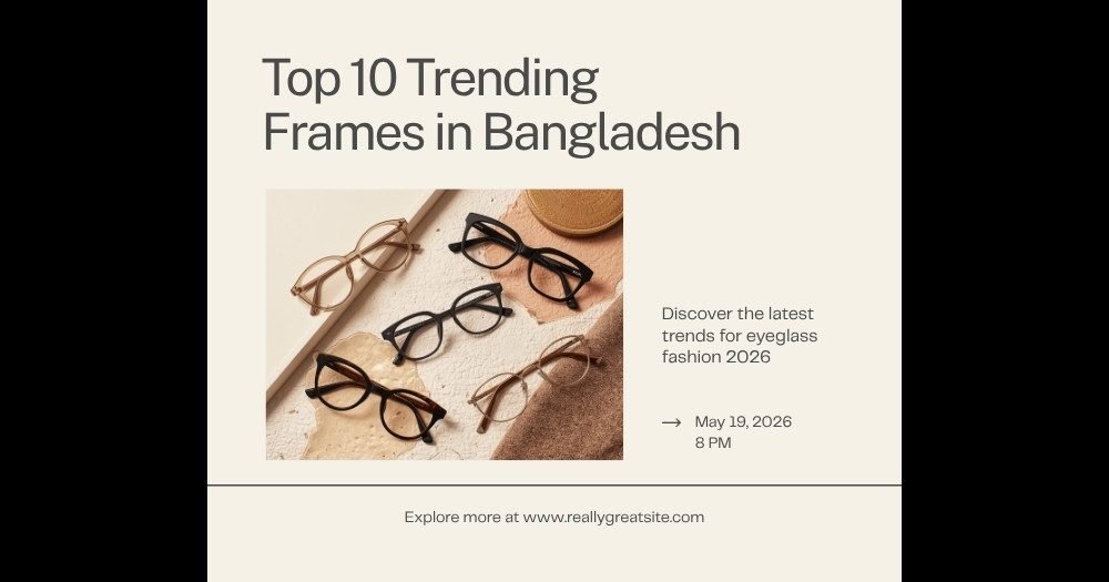 Premium metal and titanium eyeglass frames trending in Bangladesh 2026 - rimless aviator - Nine Optic